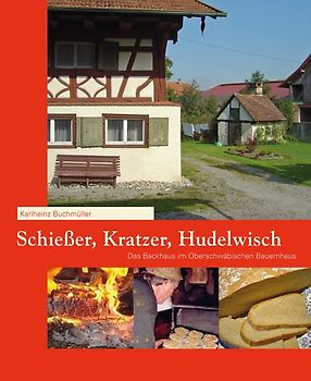 Schießer, Kratzer, Hudelwisch