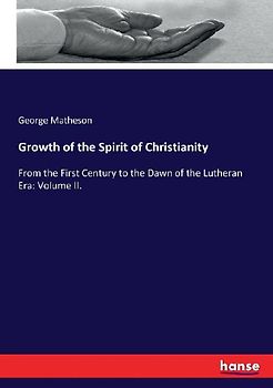Growth of the Spirit of Christianity