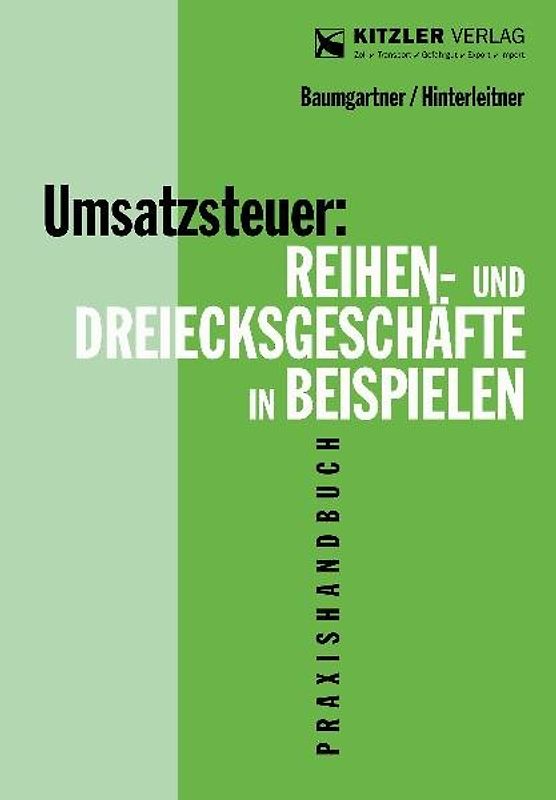 Umsatzsteuer: Reihen- und Dreiecksgeschäfte in Beispielen