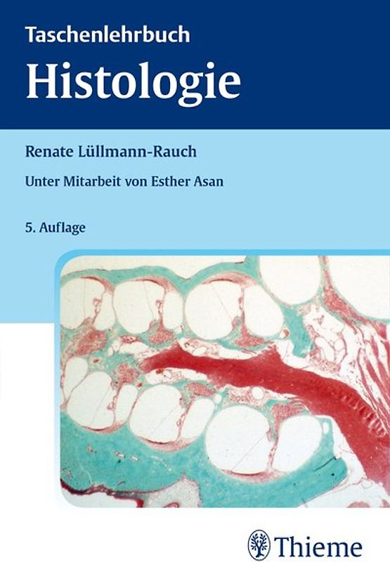 Taschenlehrbuch Histologie