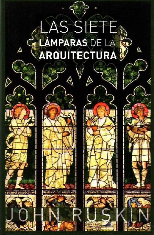 Las siete lámparas de la arquitectura