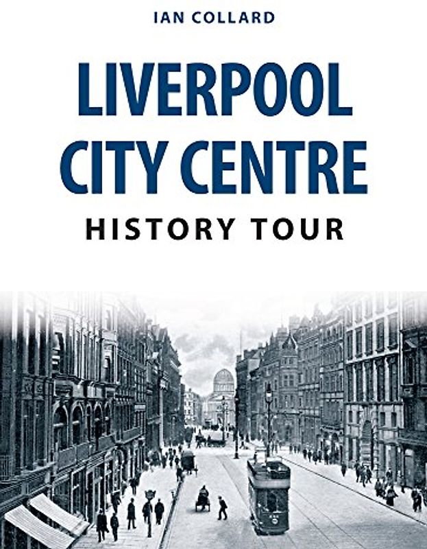 Liverpool City Centre History Tour