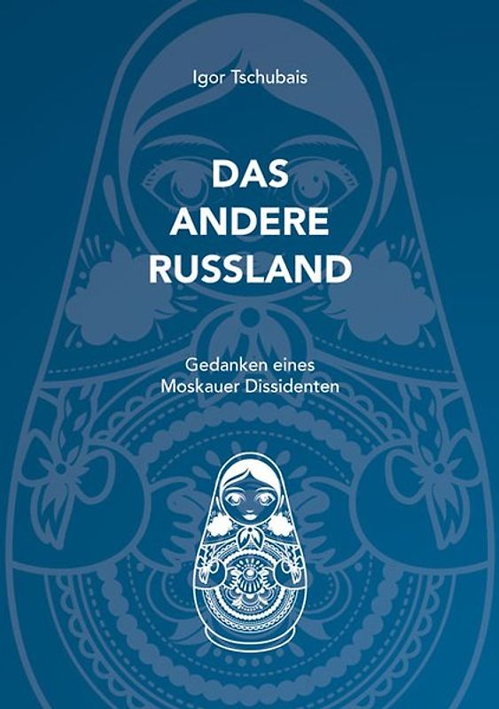 Das andere Russland