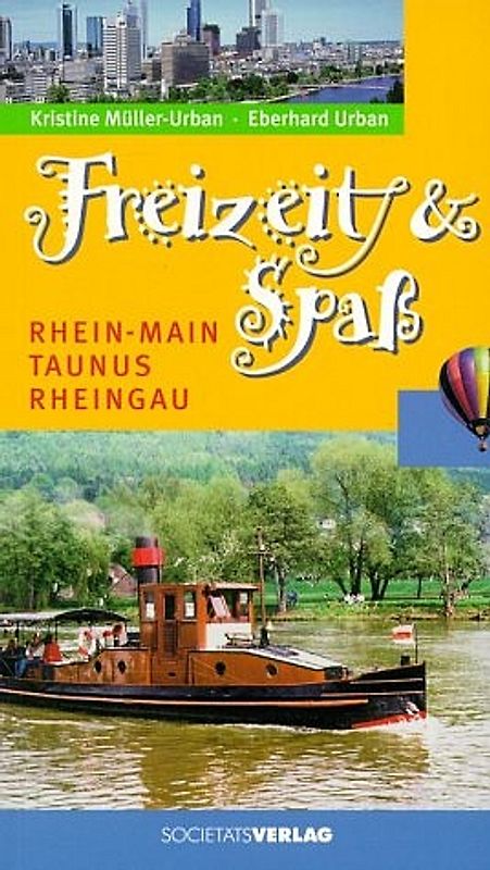 Freizeit & Spass - Rhein-Main, Taunus, Rheingau