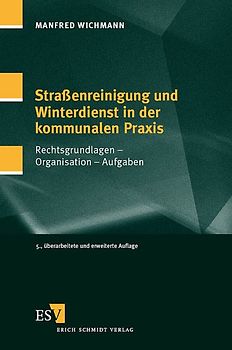 Straßenreinigung und Winterdienst in der kommunalen Praxis