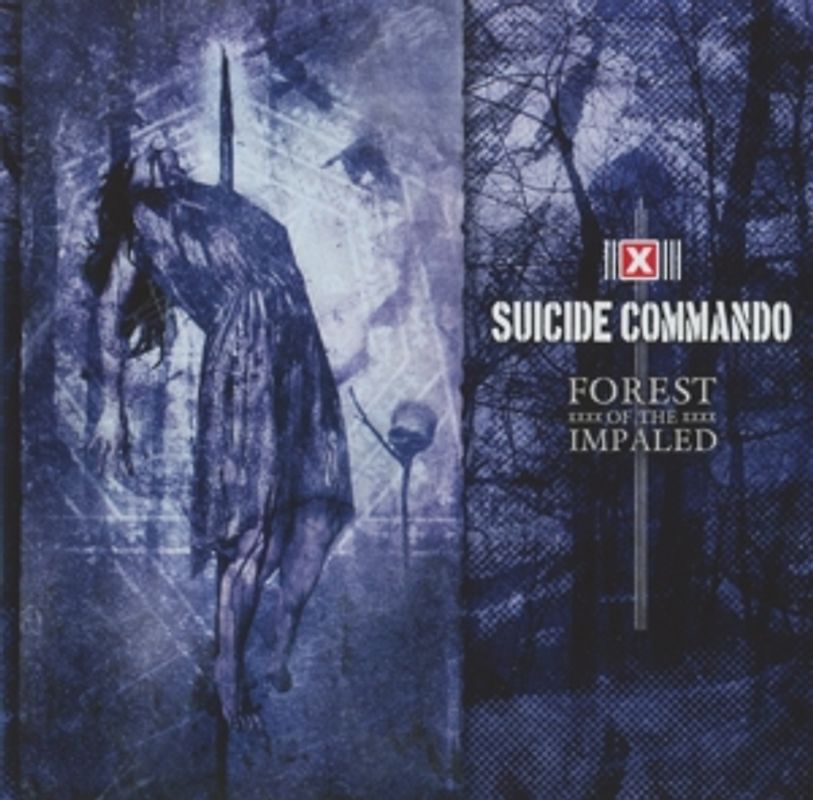 Suicide Commando - Forest Of The Impaled