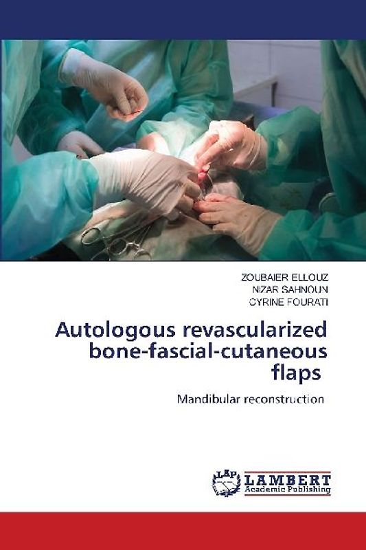 Autologous revascularized bone-fascial-cutaneous flaps