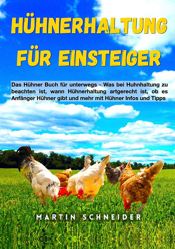 Hühnerhaltung für Einsteiger