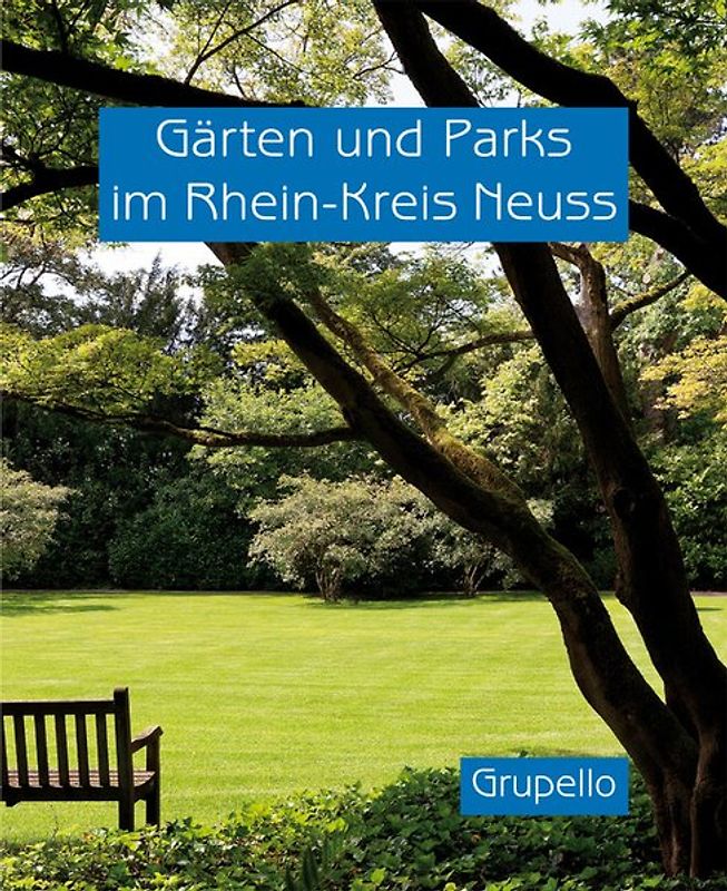 Gärten und Parks im Rhein-Kreis Neuss
