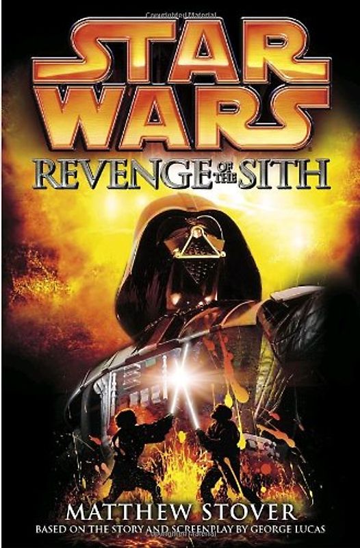 Revenge of the Sith: Star Wars: Episode III (Star Wars (Random House Hardcover)) - STOVER, MATTHEW