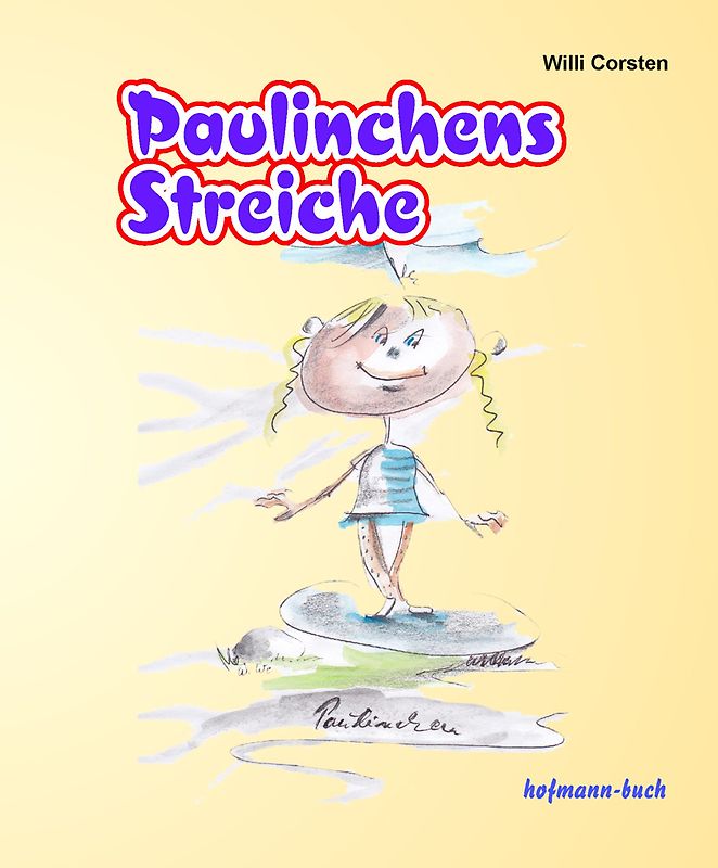 Paulinchens Streiche