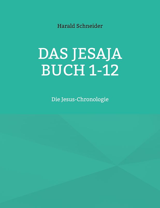 Das Jesaja Buch 1-12