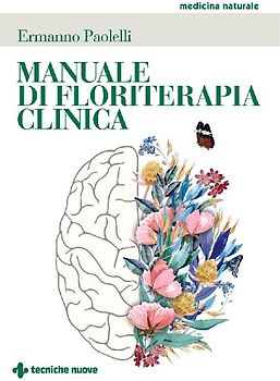 Manuale di floriterapia clinica