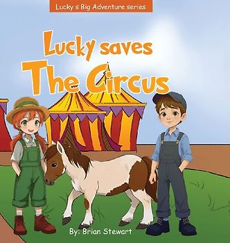Lucky Saves The Circus