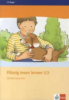 Flüssig lesen lernen 1/2. Schülerleseheft. Leseheft Klasse 1/2