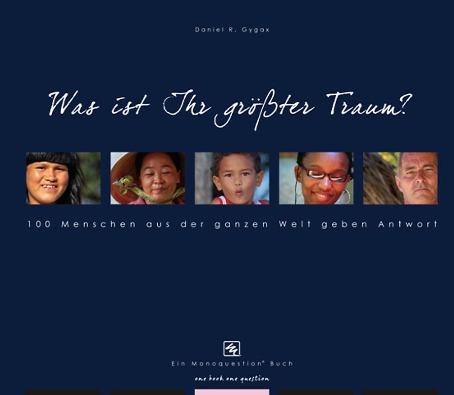 Was ist Ihr größter Traum?