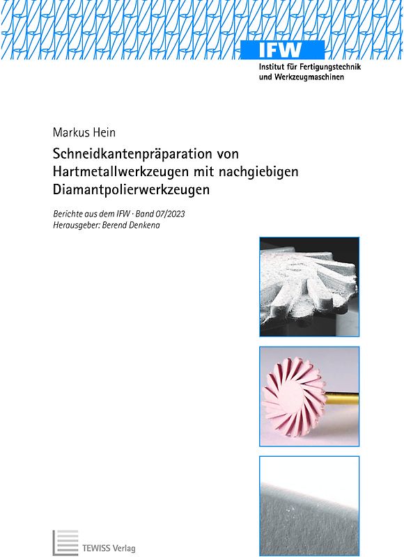 Schneidkantenpräparation von Hartmetallwerkzeugen mit nachgiebigen Diamantpolierwerkzeugen