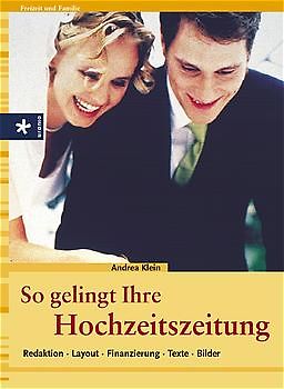 So gelingt Ihre Hochzeitszeitung