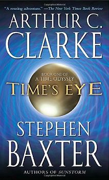 Time's Eye (Time Odyssey) - Arthur C. Clarke