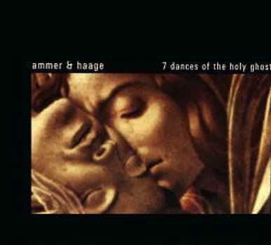 7 Dances of the Holy Ghost