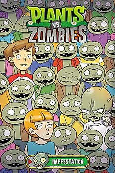 Plants vs. Zombies Volume 21: Impfestation