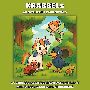 Krabbels Abenteuer im Zauberwald