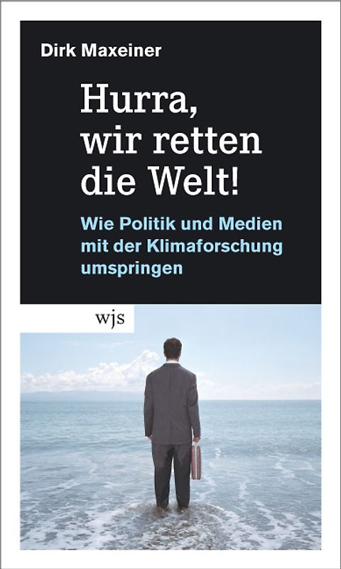 Hurra, wir retten die Welt!