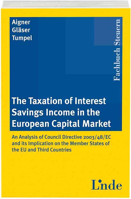The Taxation of Interest Savings Income in the European Capital Market
