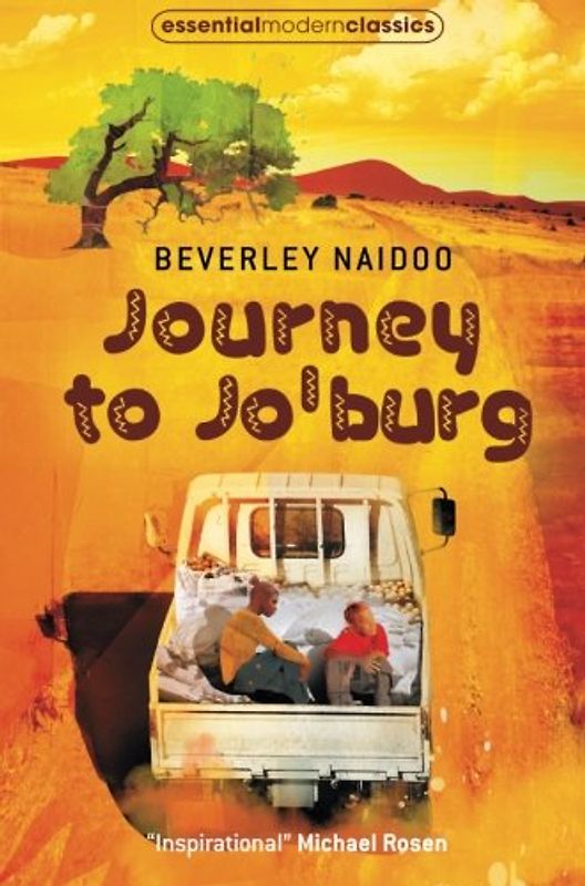 Journey to Jo'Burg (Essential Modern Classics)
