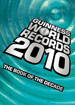 Guinness World Records 2010 - Guinness World Records