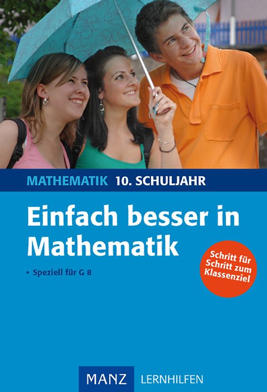 Einfach besser in Mathematik 10. Schuljahr