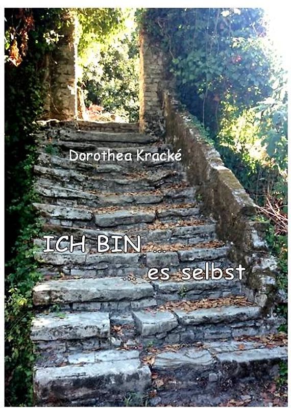 ICH BIN... es selbst