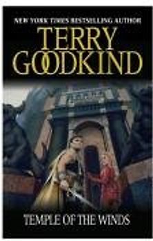 Sword of Truth 04. Temple of the Winds (The Sword of Truth) - Goodkind, Terry