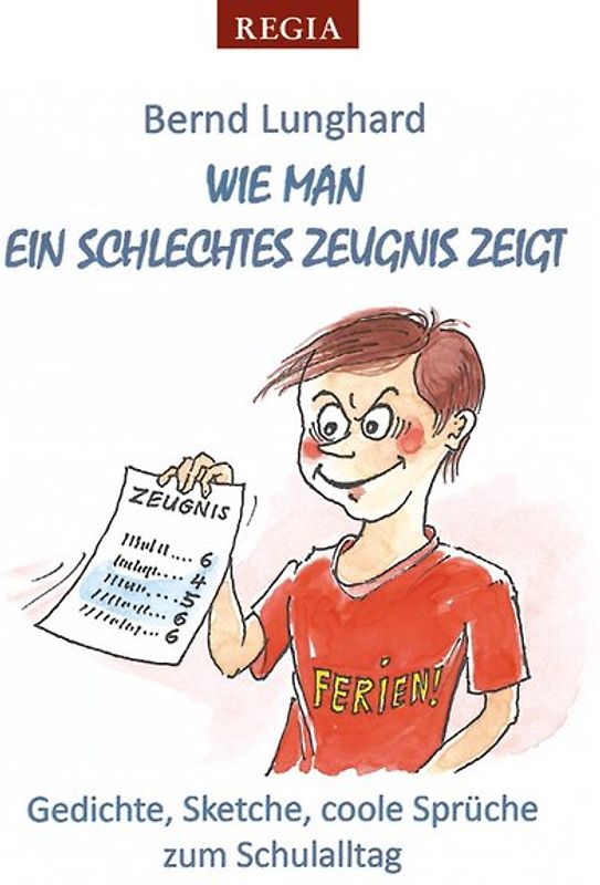 Wie man ein schlechtes Zeugnis zeigt