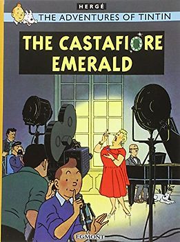 The Adventures of Tintin. The Castafiore Emerald - Herge