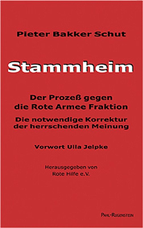 Stammheim - Der Prozess gegen die Rote Armee Fraktion