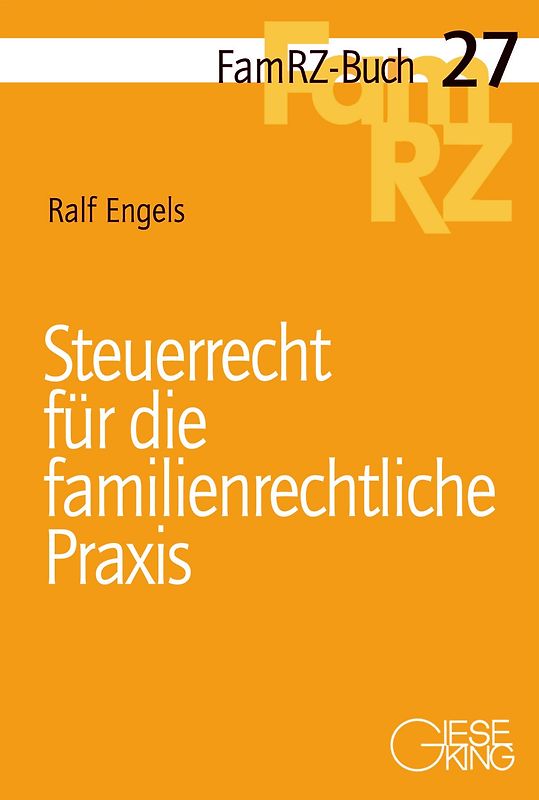 Steuerrecht für die familienrechtliche Praxis