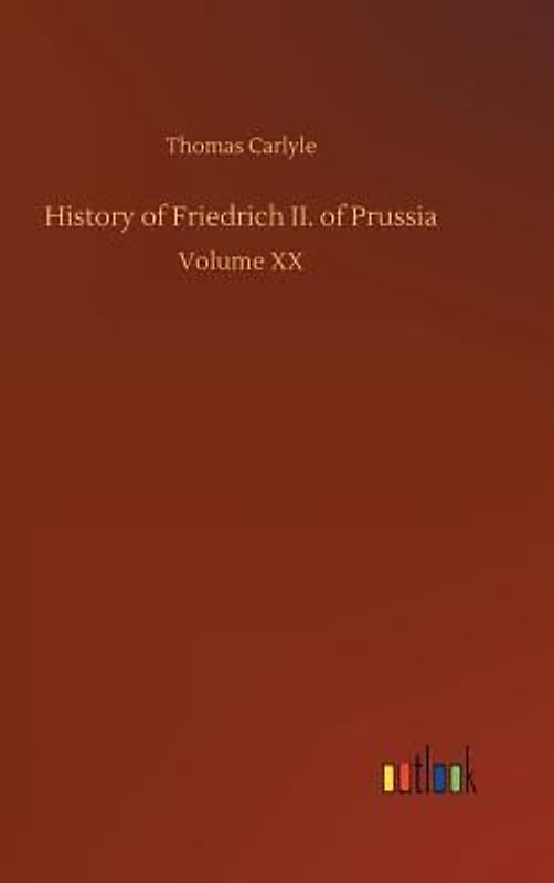 History of Friedrich II. of Prussia
