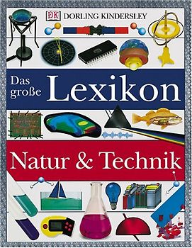 Das grosse Lexikon Natur und Technik