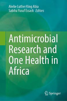 Antimicrobial Research and One Health in Africa