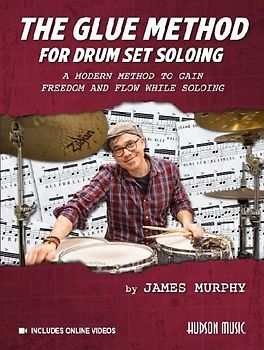 The Glue Method for Drum Set Soloing