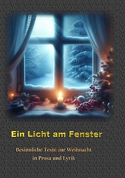 Ein Licht am Fenster