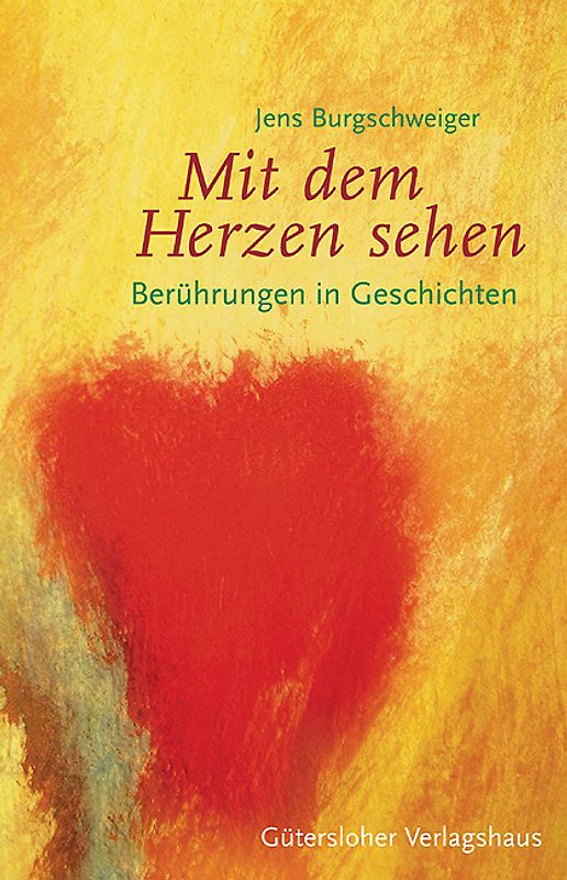 Mit dem Herzen sehen