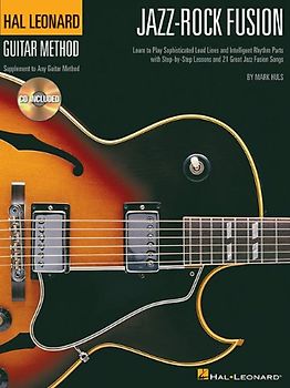 Hal Leonard Guitar Method Jazz-Rock Fusion Guitar BK/CD (Hal Leonard Guitar Method (Songbooks)) - Various