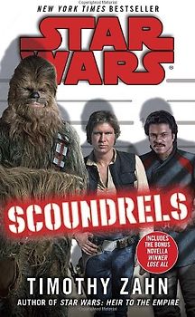 Scoundrels: Star Wars - Zahn, Timothy