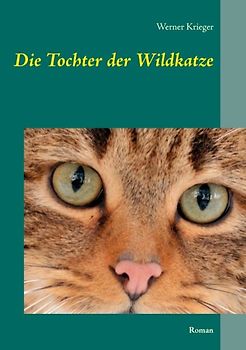 Die Tochter der Wildkatze