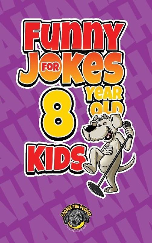 Funny Jokes for 8 Year Old Kids