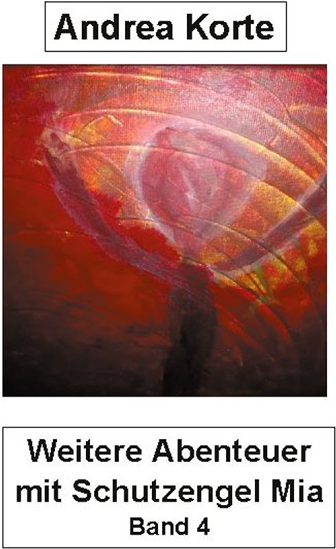 Weitere Abenteuer mit Schutzengel Mia