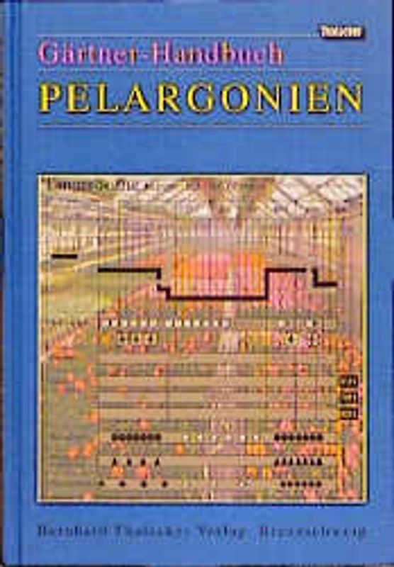Gärtner-Handbuch Pelargonien
