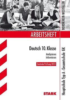 STARK Arbeitsheft Hauptschule Typ A Nordrhein-Westfalen - Deutsch 10. Kl.